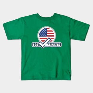 I got vaccinated with American flag in background Kids T-Shirt